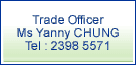trade officer ms lavita chan telephone: 23985571 email address: lavitachan@tid.gov.hk