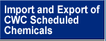 Import and Export of CWC Scheduled Chemicals
