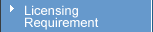 Licensing Requirement