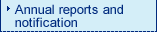 Annual reports and notification