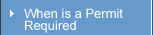 When is a permit Required